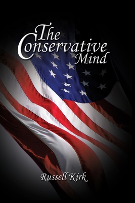 The Conservative Mind - Russell Kirk