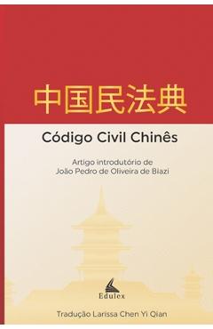 Coperta cărții 'C�digo Civil Chin�s: Traduzido para o Portugu�s - Larissa Chen Yi Qian'