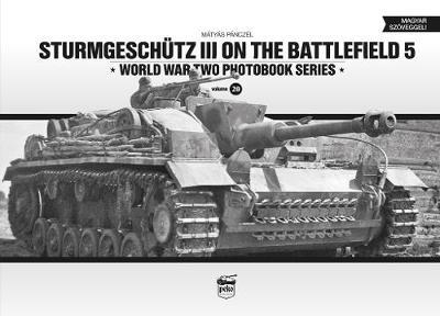 Sturmgesch�tz III On The Battlefield 5 - M�ty�s P�ncz�l