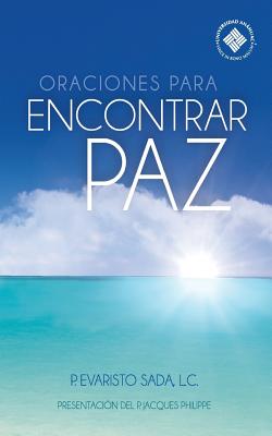 Oraciones para encontrar paz - Jacques Philippe Fr