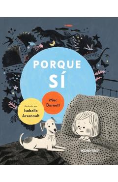 Coperta cărții 'Porque S� - Mac Barnett'