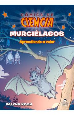 Coperta cărții 'Murci�lagos: Aprendiendo a Volar - Falynn Koch'
