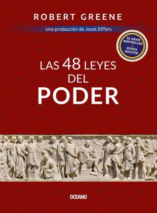 Las 48 Leyes del Poder = The 48 Laws of Power - Robert Greene