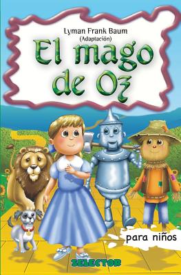 El Mago de Oz: Clasicos para ninos - Lyman Frank Baum