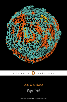 Coperta cărții 'Popol Vuh (Spanish Edition) - Anonimo'