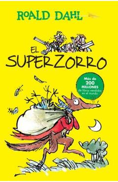 Poza produsului El Superzorro / Fantastic Mr. Fox - Roald Dahl