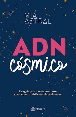 Adn C�smico - M�a Astral