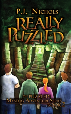 Really Puzzled (The Puzzled Mystery Adventure Series: Book 2) - P. J. Nichols