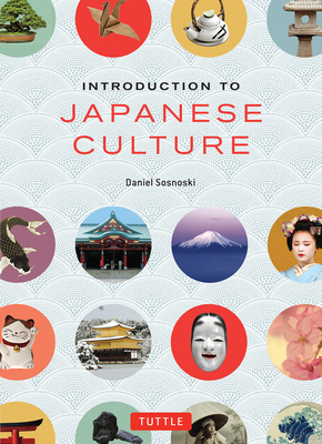 Introduction to Japanese Culture - Daniel Sosnoski