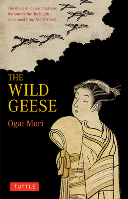 The Wild Geese - Ogai Mori