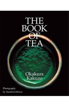 Poza produsului The Book of Tea - Kakuzo Okakura