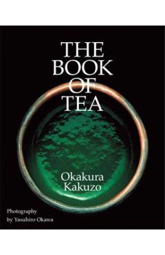 The Book of Tea - Kakuzo Okakura