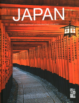 Japan: Highlights of a Fascinating Country - Monaco Books