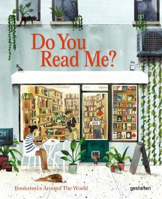Do You Read Me?: Bookstores Around the World - Gestalten
