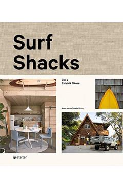 Surf Shacks Volume 2 - Gestalten
