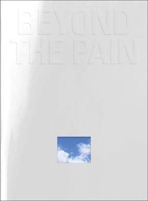 Beyond the Pain - Madeleine Frey
