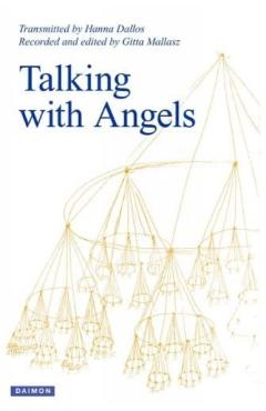 Talking with Angels: Newly Revised and Expanded Fifth Edition - Hanna Dallos