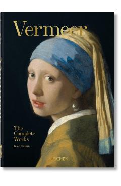 Vermeer. the Complete Works. 40th Ed. - Karl Schtz