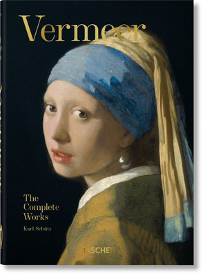 Vermeer. the Complete Works. 40th Ed. - Karl Sch�tz