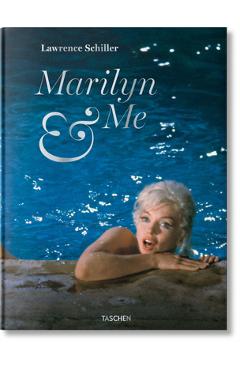 Coperta cărții 'Lawrence Schiller. Marilyn & Me - Lawrence Schiller'