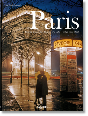 Paris. Portrait of a City - Jean Claude Gautrand