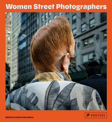 Women Street Photographers - Gulnara Samoilova