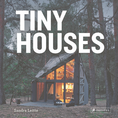 Tiny Houses - Sandra Leitte