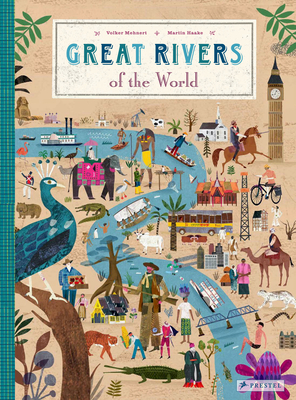 Great Rivers of the World - Volker Mehnert