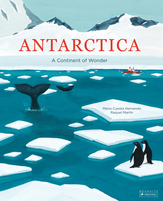Antarctica: A Continent of Wonder - Mario Cuesta Hernando