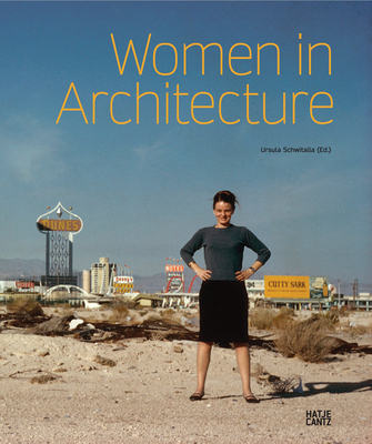 Women in Architecture: From History to Future - Ursula Schwitalla