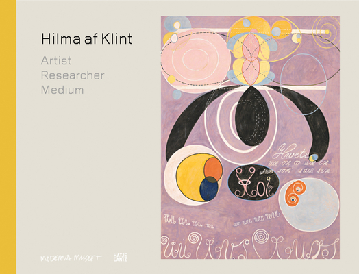Hilma AF Klint: Artist, Researcher, Medium - Hilma Af Klint