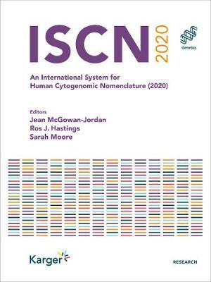 Iscn 2020: An International System for Human Cytogenomic Nomenclature (2020) - Jean Ed Mcgowan-jordan