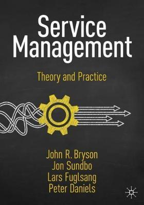 Service Management: Theory and Practice - John R. Bryson