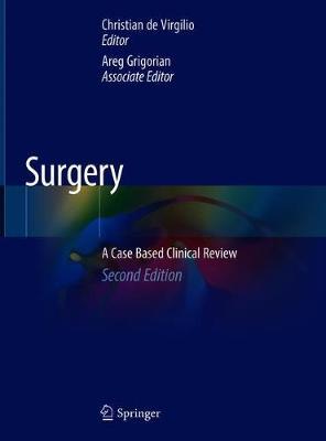 Surgery: A Case Based Clinical Review - Christian De Virgilio