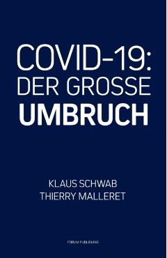 Covid-19: Der Grosse Umbruch - Thierry Malleret