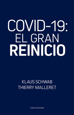 Covid-19: El Gran Reinicio - Thierry Malleret
