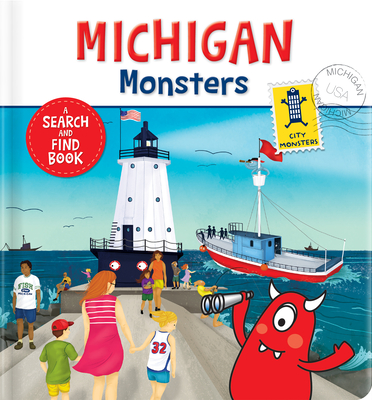 Michigan Monsters: A Search and Find Book - Rebecca K. Moeller