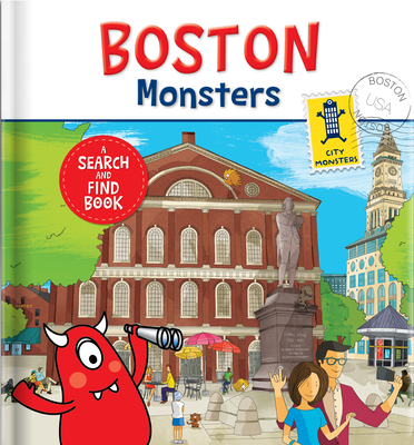 Boston Monsters: A Search-And-Find Book - Carine Laforest