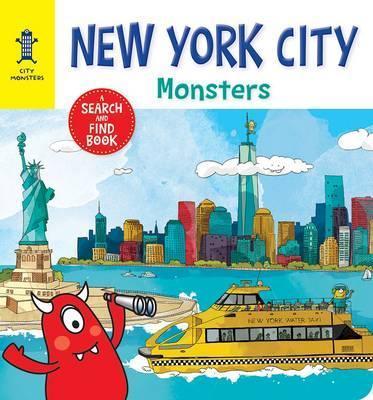New York City Monsters: A Search-And-Find Book - Anne Paradis
