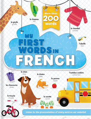 My First Words in French - More Than 200 Words! - Annie Sechao