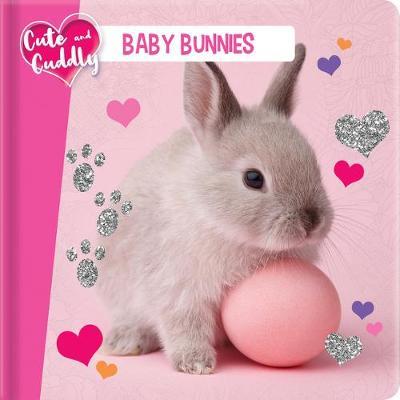 Cute and Cuddly: Baby Bunnies - Carine Laforest