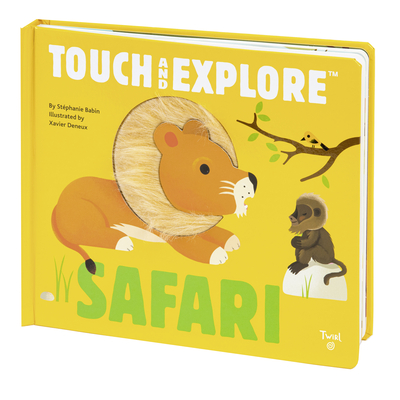 Touch and Explore: Safari - Stephanie Babin