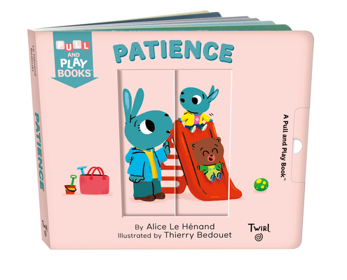 Patience: A Pull-The-Tab Book - Alice Le Henand