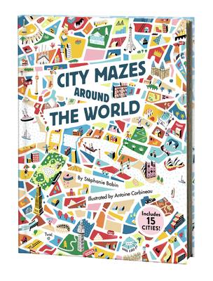 City Mazes Around the World - Stephanie Babin
