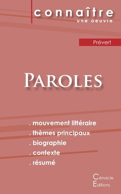 Fiche de lecture Paroles de Pr�vert (Analyse litt�raire de r�f�rence et r�sum� complet) - Jacques Pr�vert