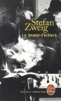 Le Joueur d'�checs (Nouvelle Traduction) - Stefan Zweig