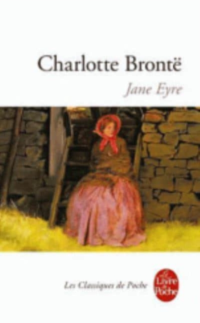 Jane Eyre - Charlotte Bronte