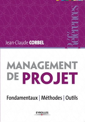 Coperta cărții 'Management de projet - Jean-claude Corbel'