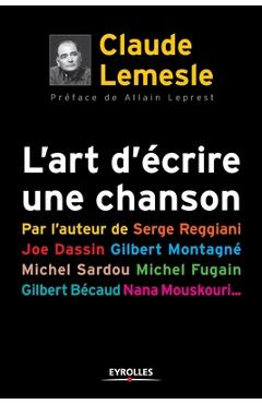 Coperta cărții 'L'art d'�crire une chanson - Claude Lemesle'