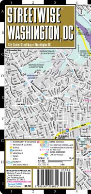 Streetwise Washington DC Map - Laminated City Center Street Map of Washington, DC - Michelin